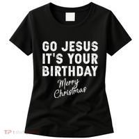 Go Jesus Its Your Birthday Women's T-Shirt thumb 0