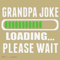 Grandpa Joke Loading Please Wait Polo thumb 2