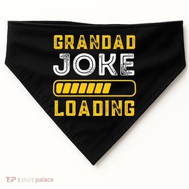Grandad Joke Loading Funny Fathers Day USA-Made Doggie Bandana