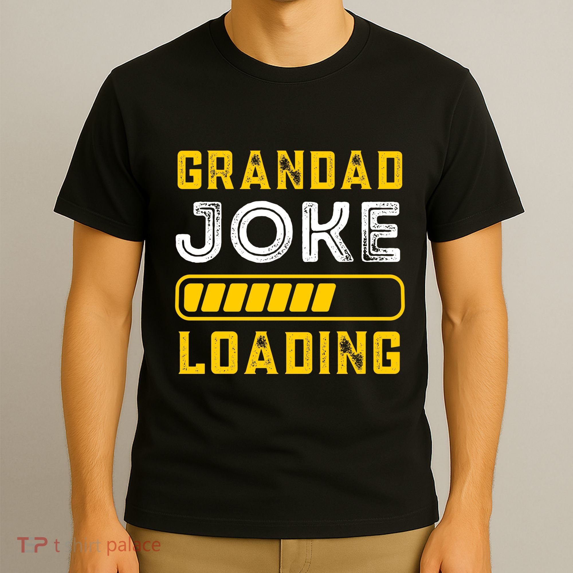 Grandad Joke Loading Funny Fathers Day T-Shirt