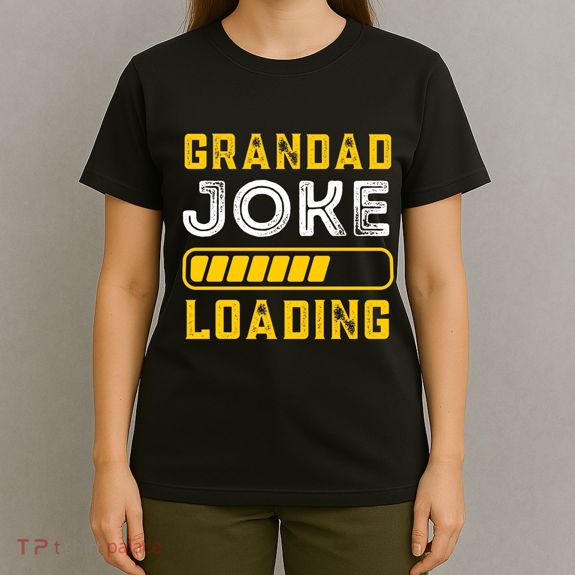 Grandad Joke Loading Funny Fathers Day T-Shirt