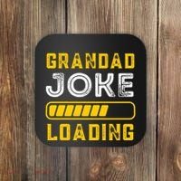 Grandad Joke Loading Funny Fathers Day Coaster thumb 0