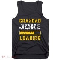 Grandad Joke Loading Funny Fathers Day Tank Top thumb 0
