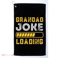 Grandad Joke Loading Funny Fathers Day Golf Towel thumb 0
