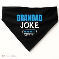 Grandad Joke Loading Funny Grandad Fathers Day USA-Made Doggie Bandana thumb 0