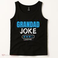 Grandad Joke Loading Funny Grandad Fathers Day Tank Top thumb 2
