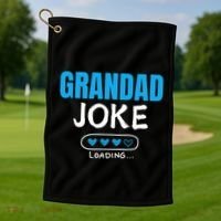 Grandad Joke Loading Funny Grandad Fathers Day Golf Towel thumb 1