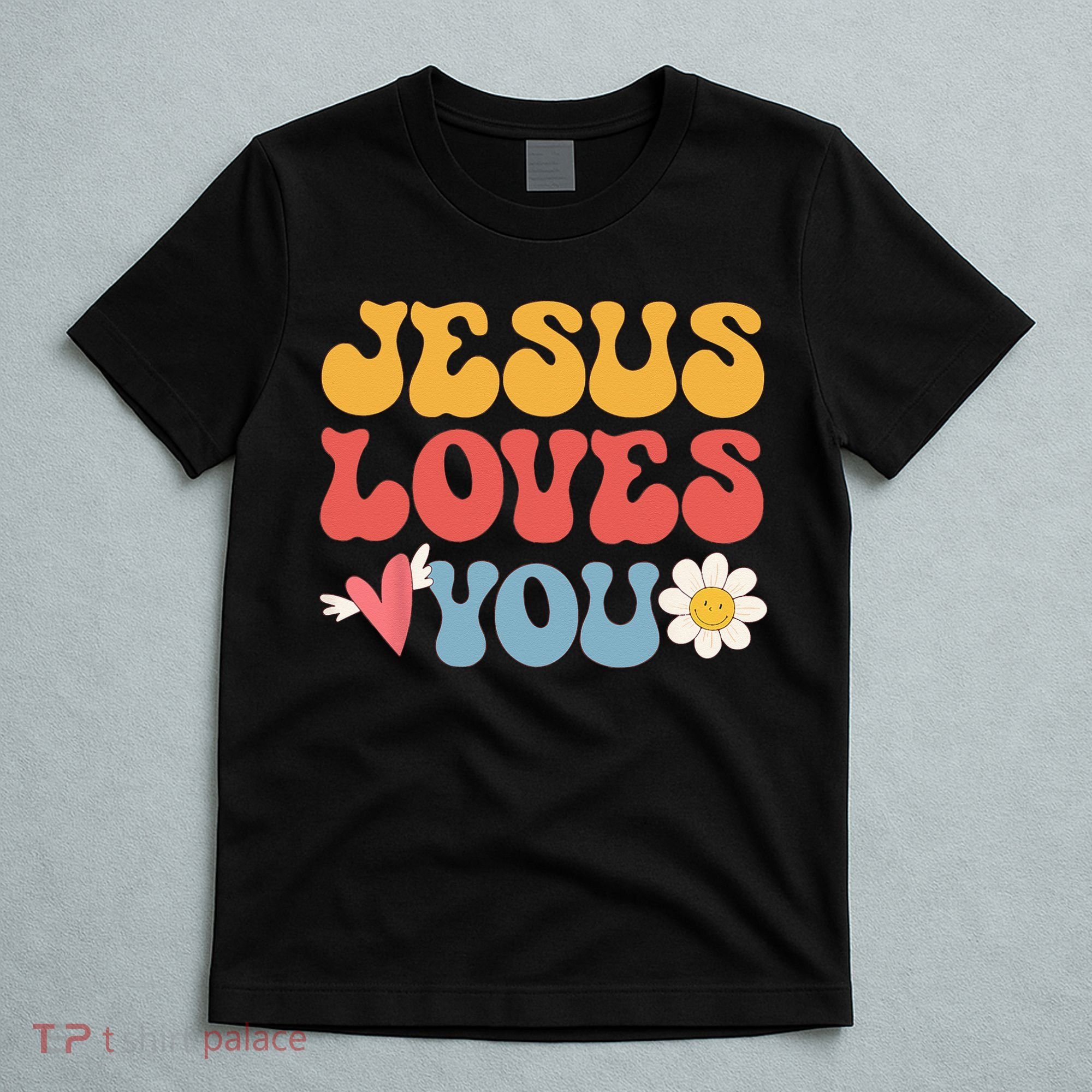 Groovy Jesus Loves You Christian 70s Hippie T-Shirt