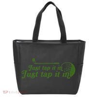 Golf Just Tap It In Funny Golf Player Golfing Sport Quote Tote Bag thumb 0