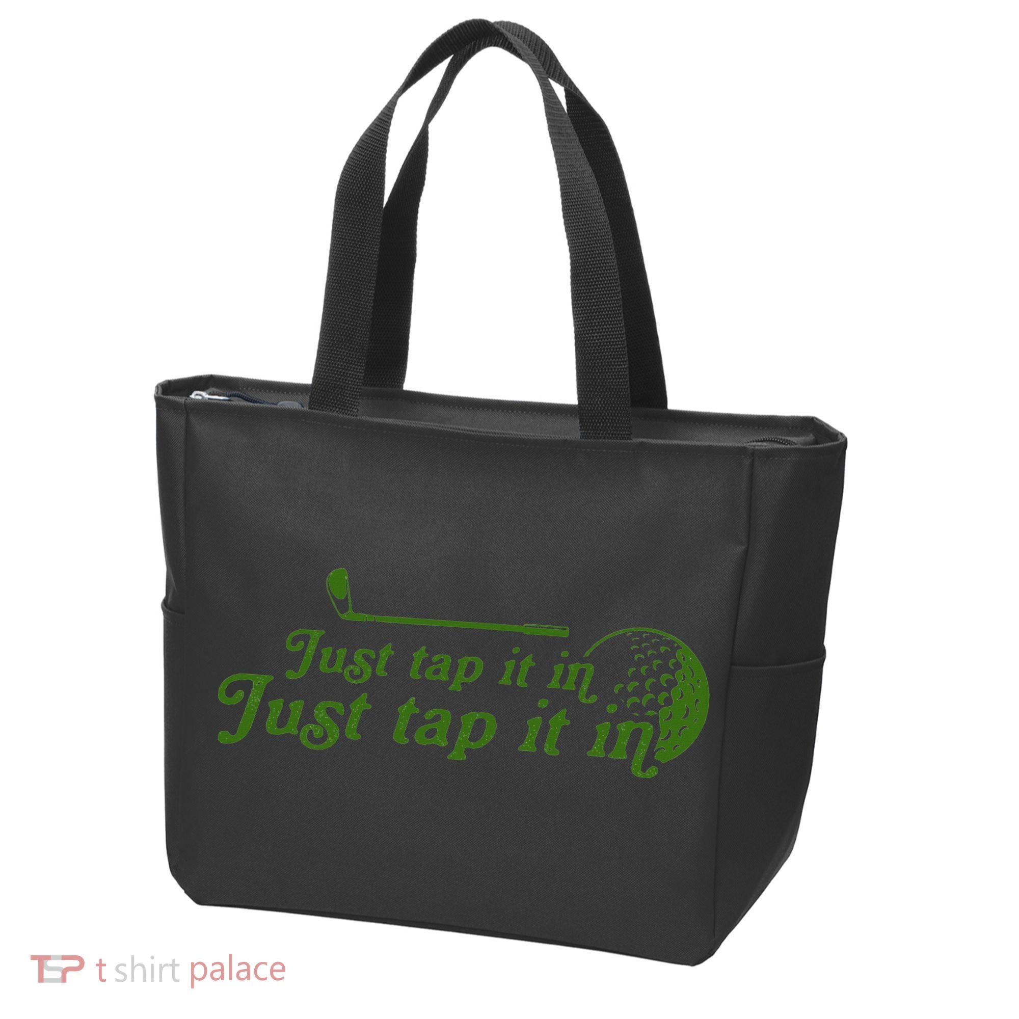 Golf Just Tap It In Funny Golf Player Golfing Sport Quote Tote Bag