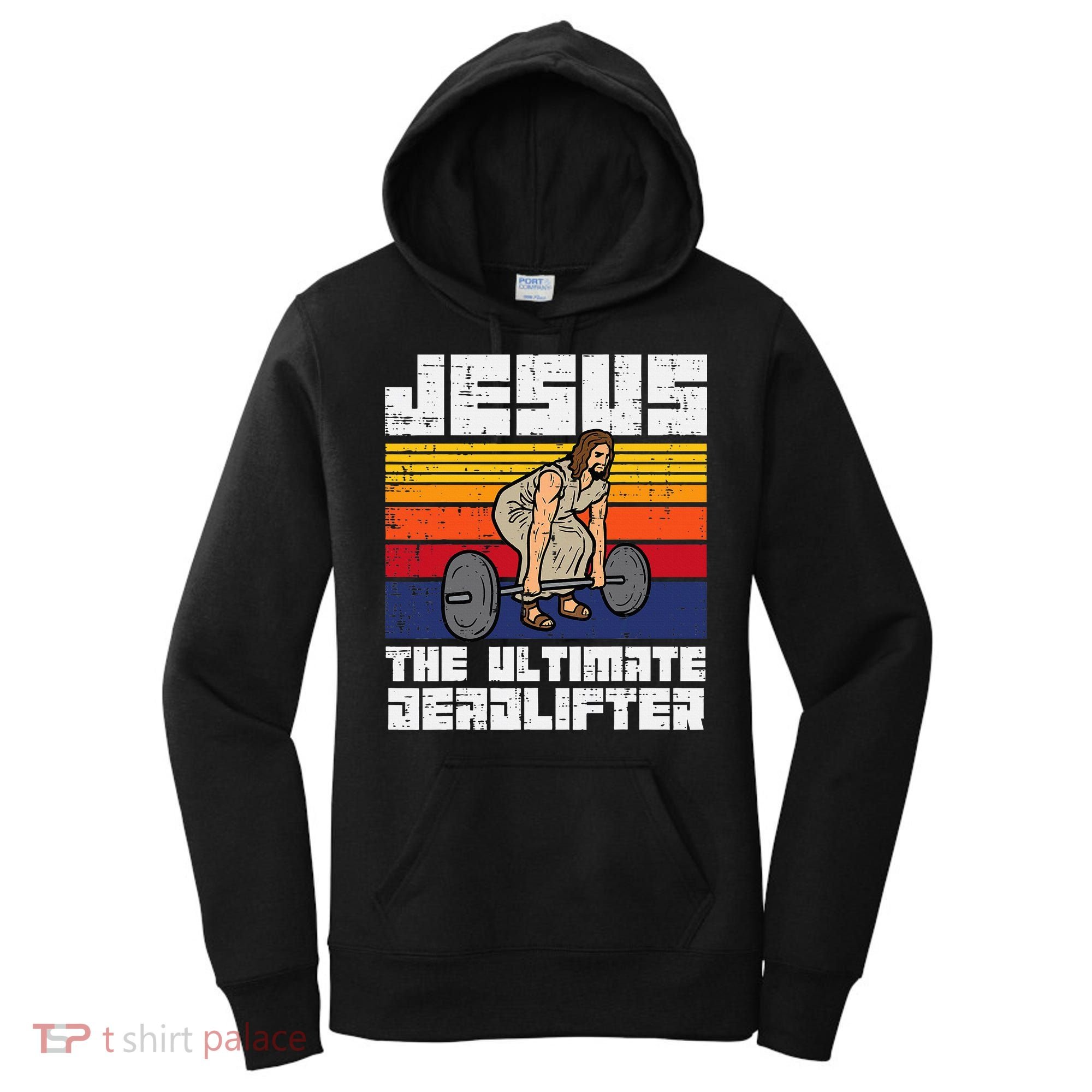 Gym Jesus Ultimate Deadlifter Christian Workout Women's Hoodie