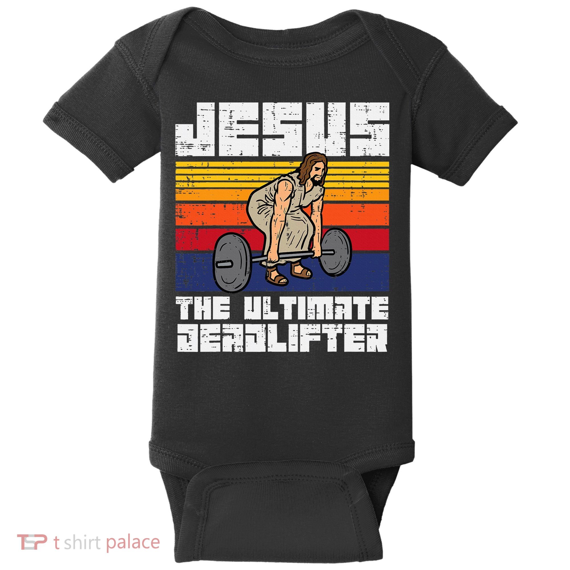 Gym Jesus Ultimate Deadlifter Christian Workout Baby Bodysuit