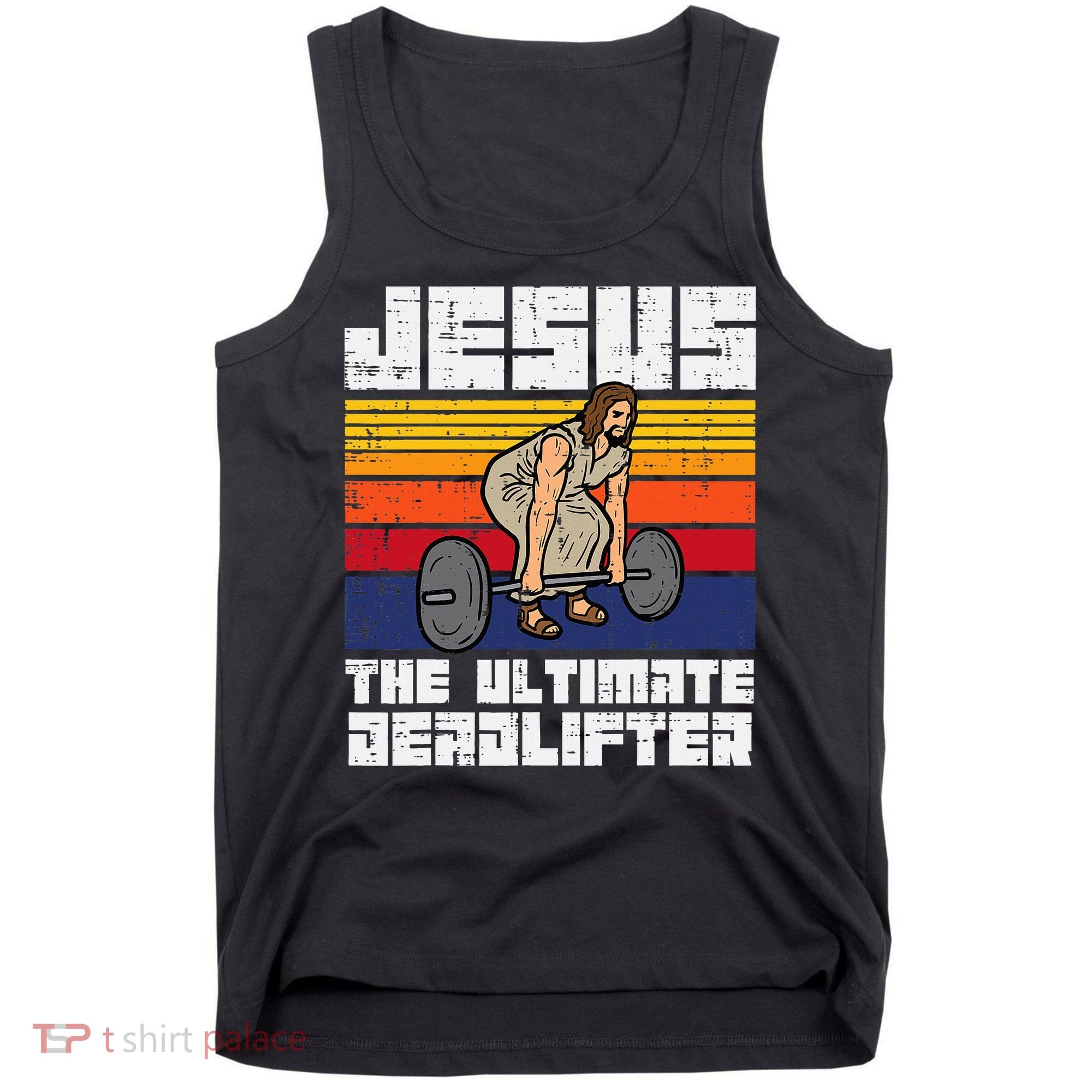 Gym Jesus Ultimate Deadlifter Christian Workout Tank Top