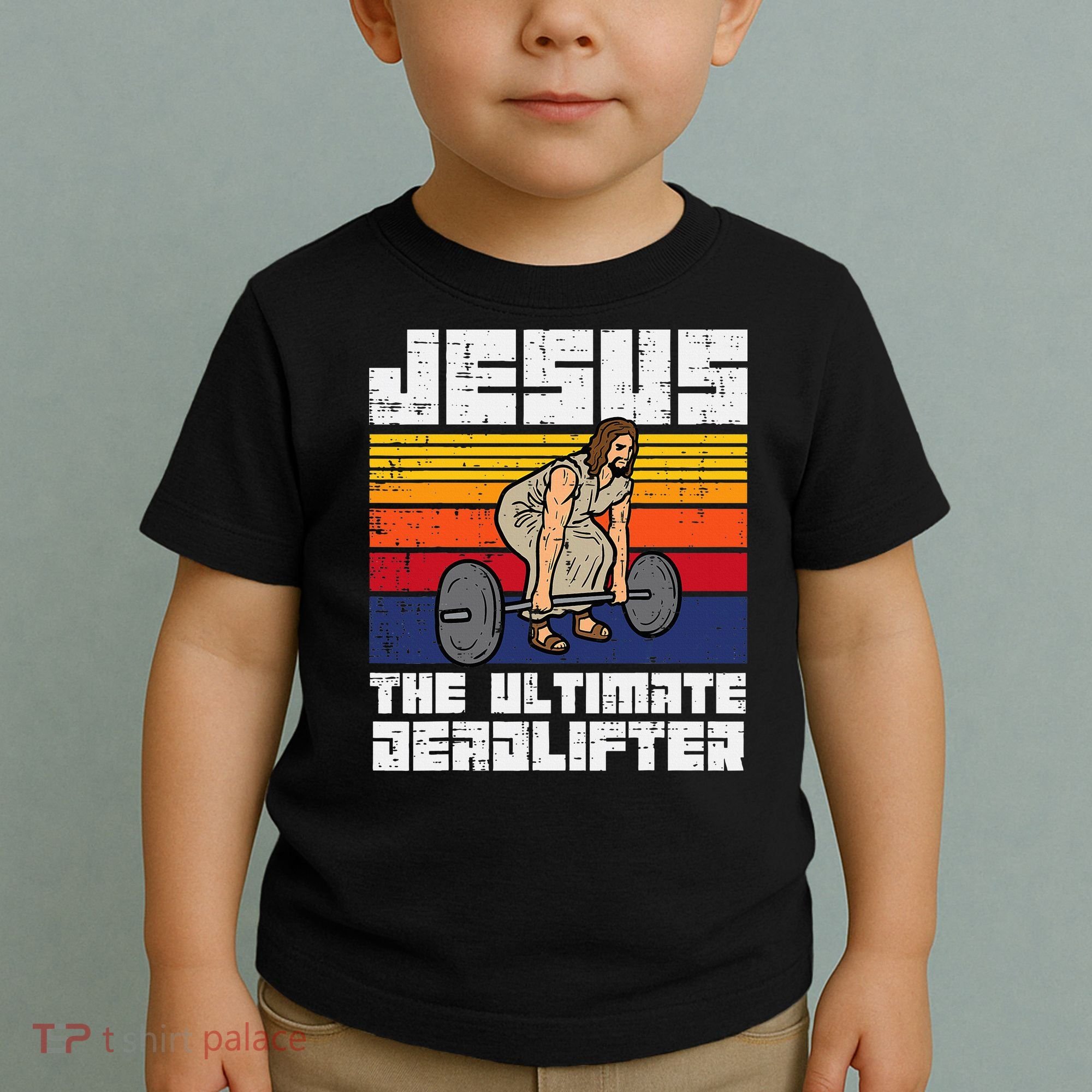Gym Jesus Ultimate Deadlifter Christian Workout Toddler T-Shirt