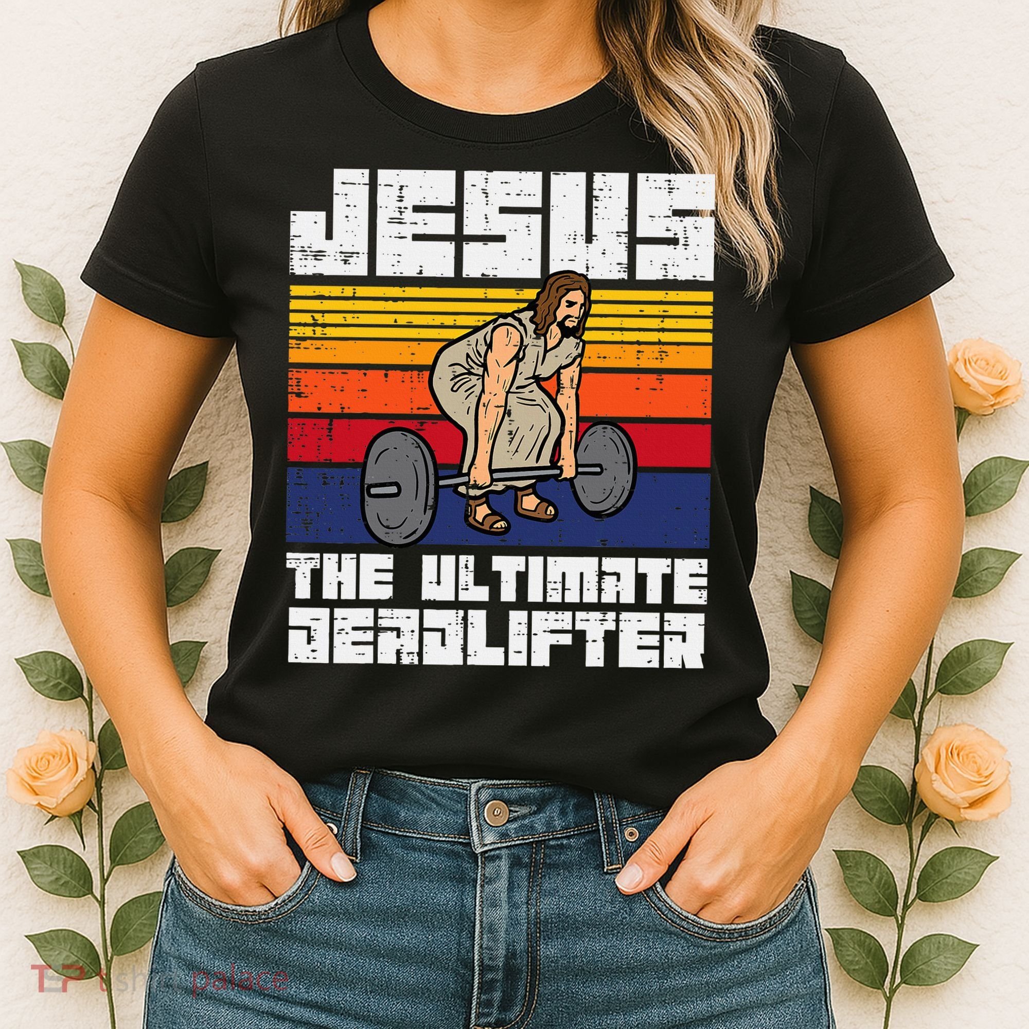 Gym Jesus Ultimate Deadlifter Christian Workout Women's T-Shirt