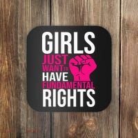 Girl  Just Want To Have Fundamental Rights Coaster thumb 0
