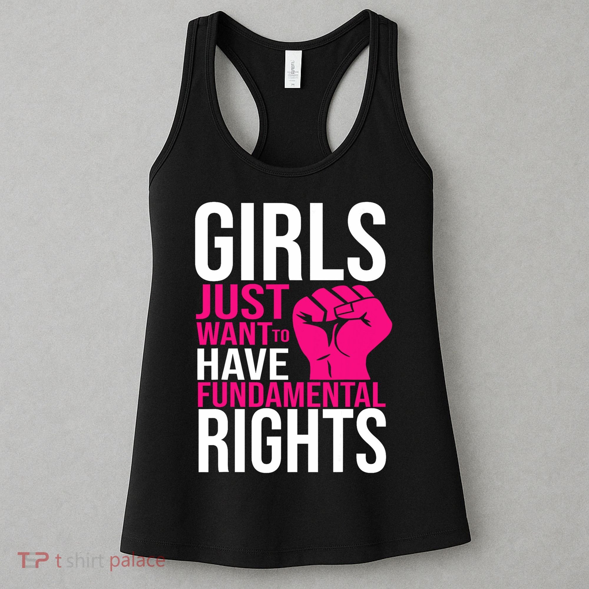 Girl  Just Want To Have Fundamental Rights Women's Tank Top