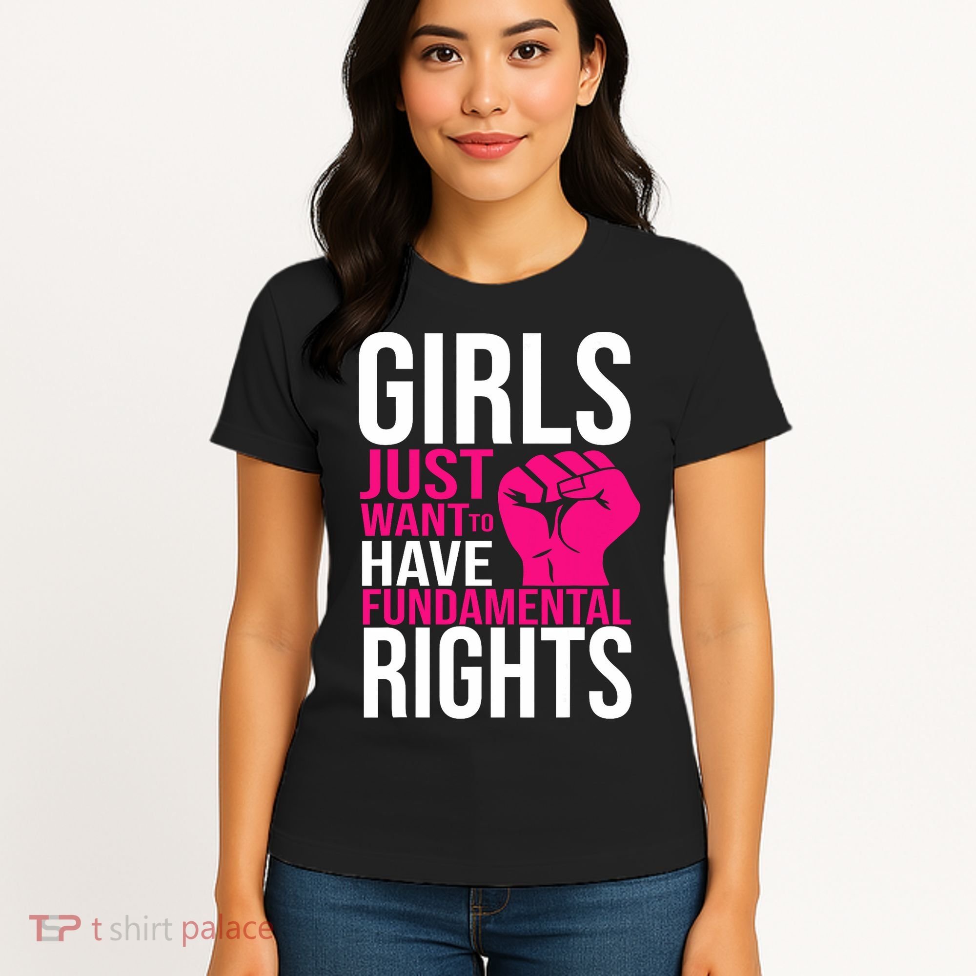 Girl  Just Want To Have Fundamental Rights Women's T-Shirt
