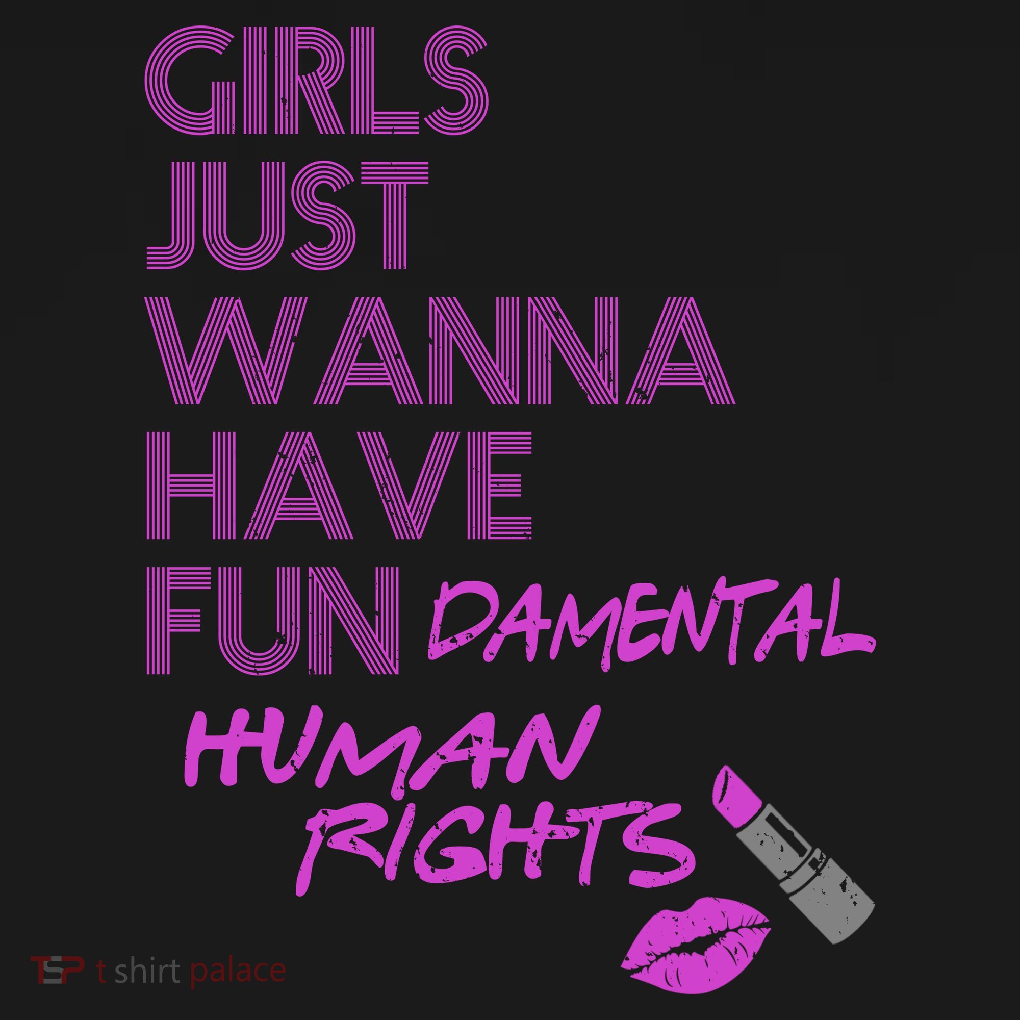 Girls Just Wanna Have Fundamental Human Rights Polo