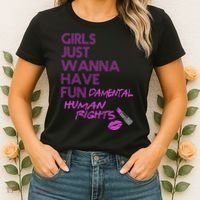 Girls Just Wanna Have Fundamental Human Rights Women's T-Shirt thumb 2