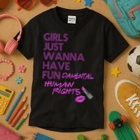 Girls Just Wanna Have Fundamental Human Rights Kids T-Shirt thumb 3