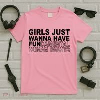 Girls Just Wanna Have Fundamental Human Rights T-Shirt thumb 5