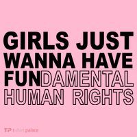 Girls Just Wanna Have Fundamental Human Rights T-Shirt thumb 7