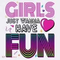 Girls Just Wanna Have Fun 80s Retro Party Baby Bodysuit thumb 2