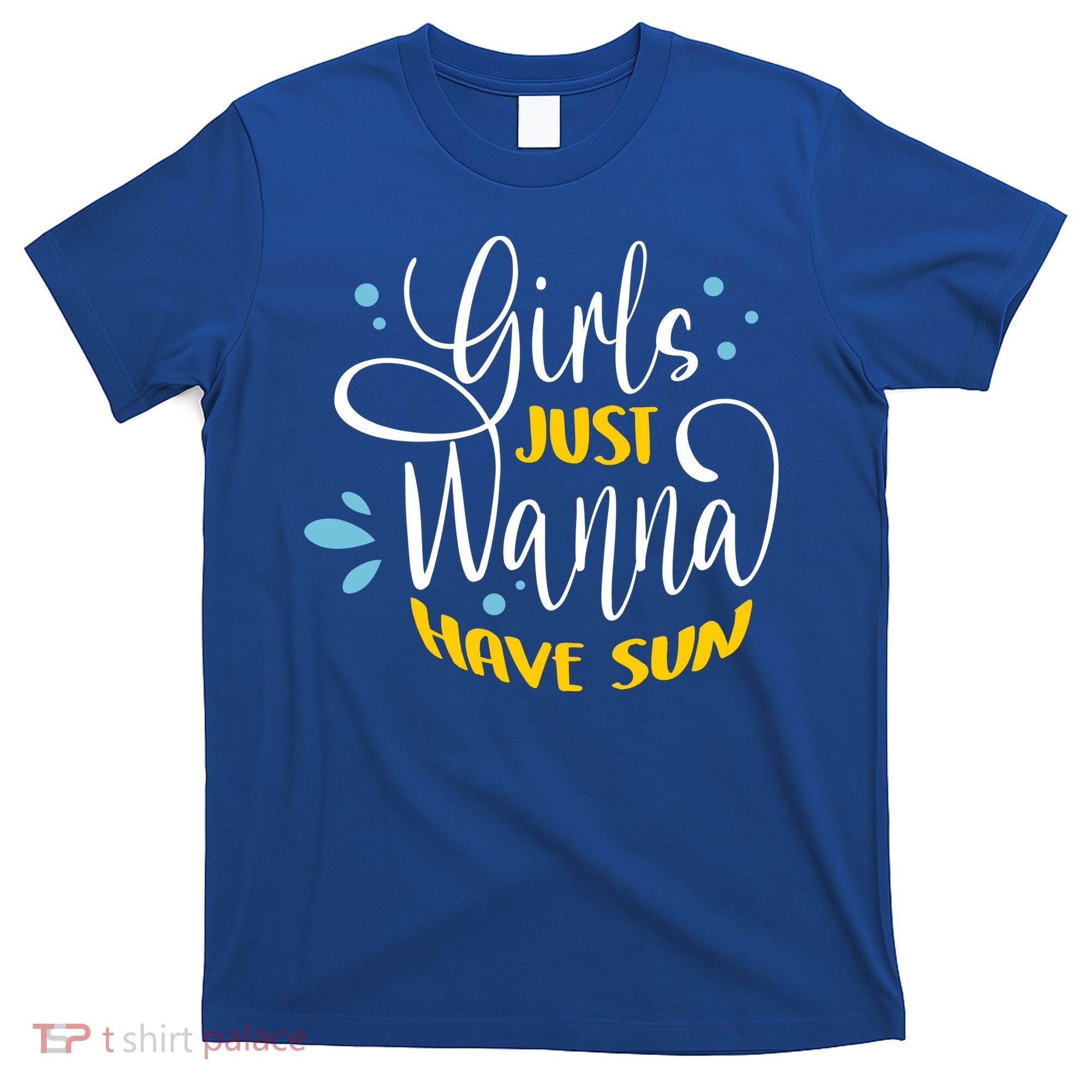 Girls Just Wanna Have Sun Summer Beach Life T-Shirt
