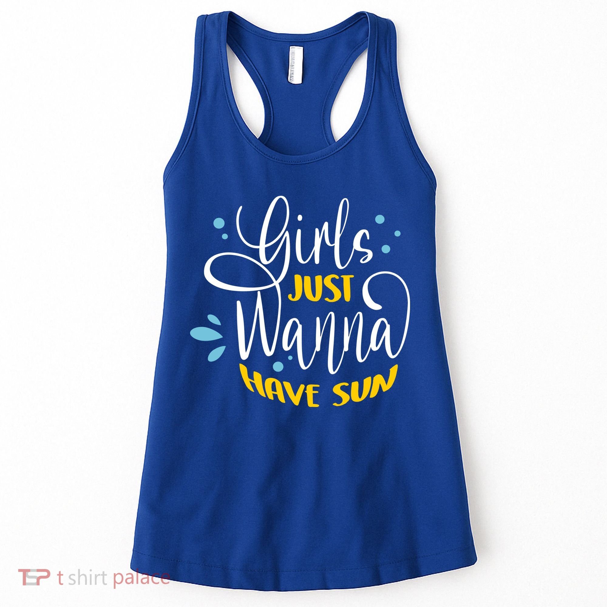 Girls Just Wanna Have Sun Summer Beach Life Women's Tank Top