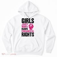 Girl Just Want To Have Fundamental Rights Protest Hoodie thumb 0