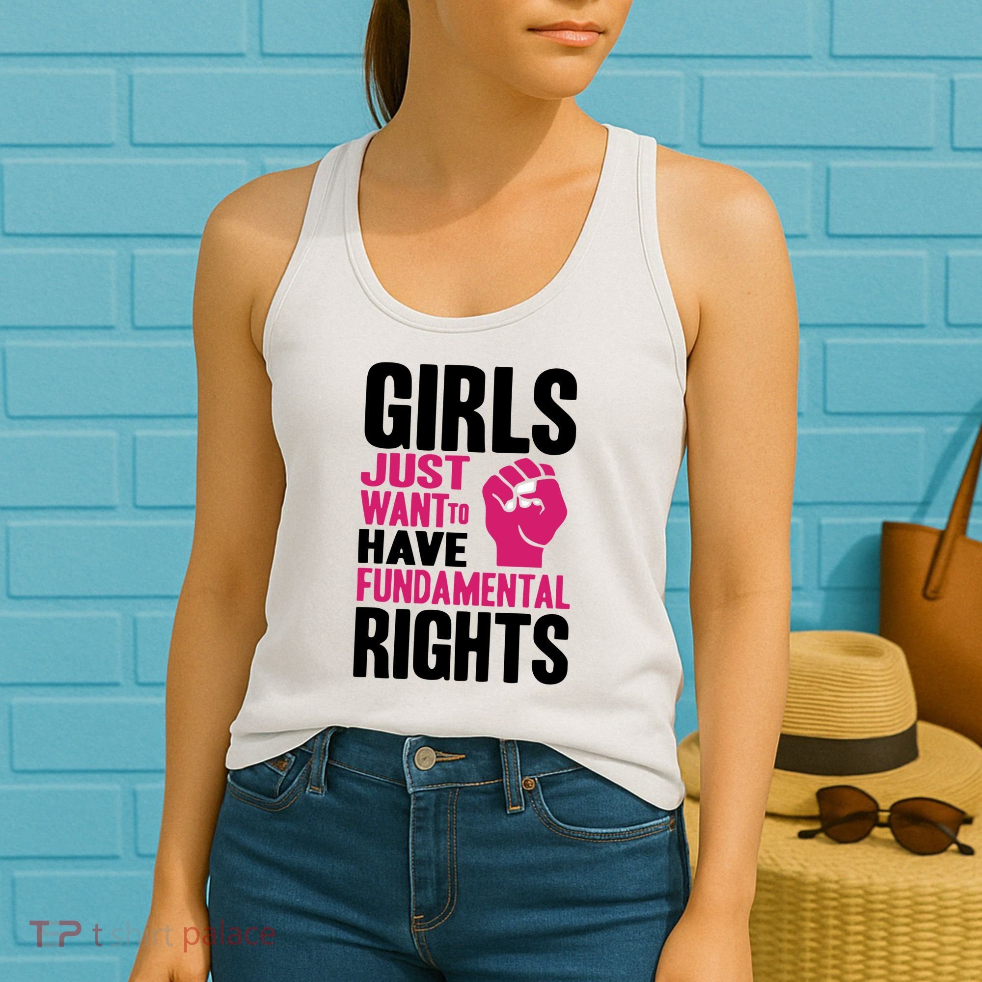 Girl Just Want To Have Fundamental Rights Protest Women's Tank Top