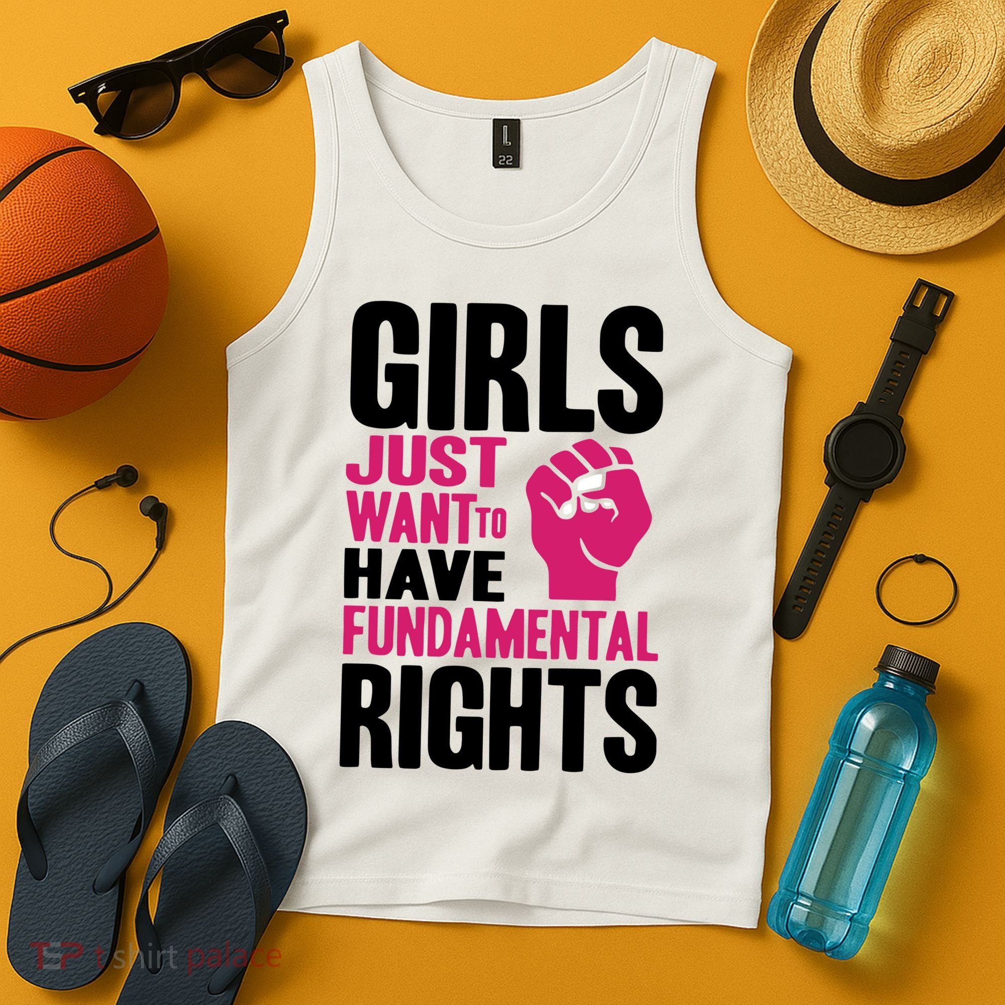 Girl Just Want To Have Fundamental Rights Protest Tank Top