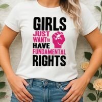 Girl Just Want To Have Fundamental Rights Protest Women's T-Shirt thumb 2