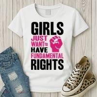 Girl Just Want To Have Fundamental Rights Protest Women's T-Shirt thumb 3
