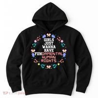 Girls Just Want To Have Fundamental Rights Hoodie thumb 0