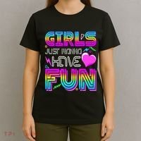 Girl Just Wanna Have Fun Awesome 70_s 80_s 90_s 1980s T-Shirt thumb 4