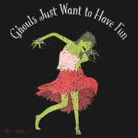 Ghouls Just Want to Have Fun 80's zombie dancing T-Shirt thumb 7