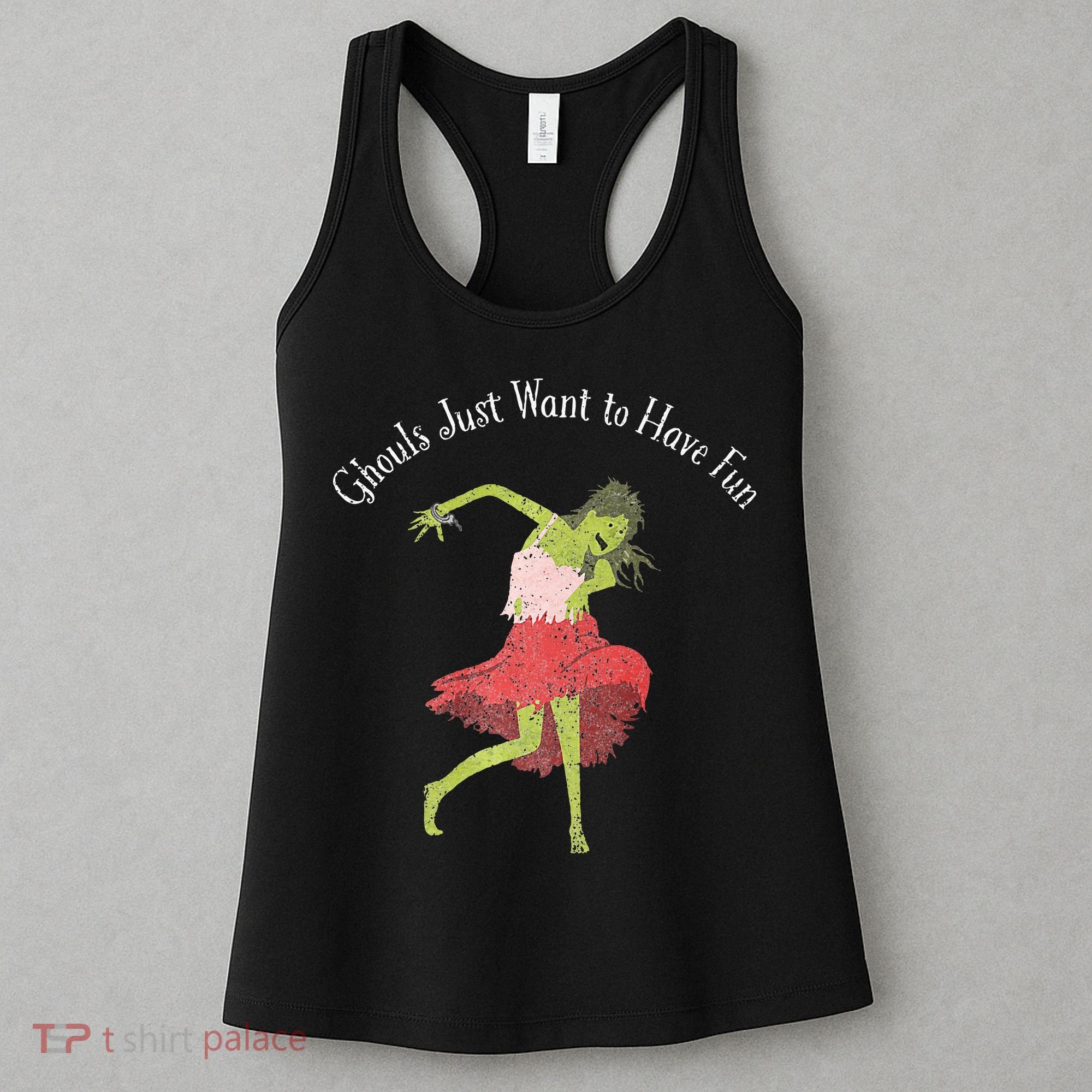 Ghouls Just Want to Have Fun 80's zombie dancing Women's Tank Top