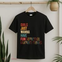 Girl Just Wanna Have Fundamental Human Rights Women Rights T-Shirt thumb 2