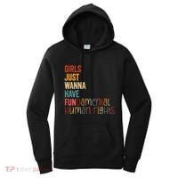 Girl Just Wanna Have Fundamental Human Rights Women Rights Women's Hoodie thumb 0