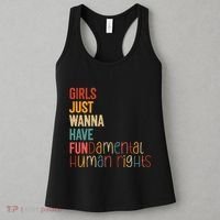 Girl Just Wanna Have Fundamental Human Rights Women Rights Women's Tank Top thumb 3