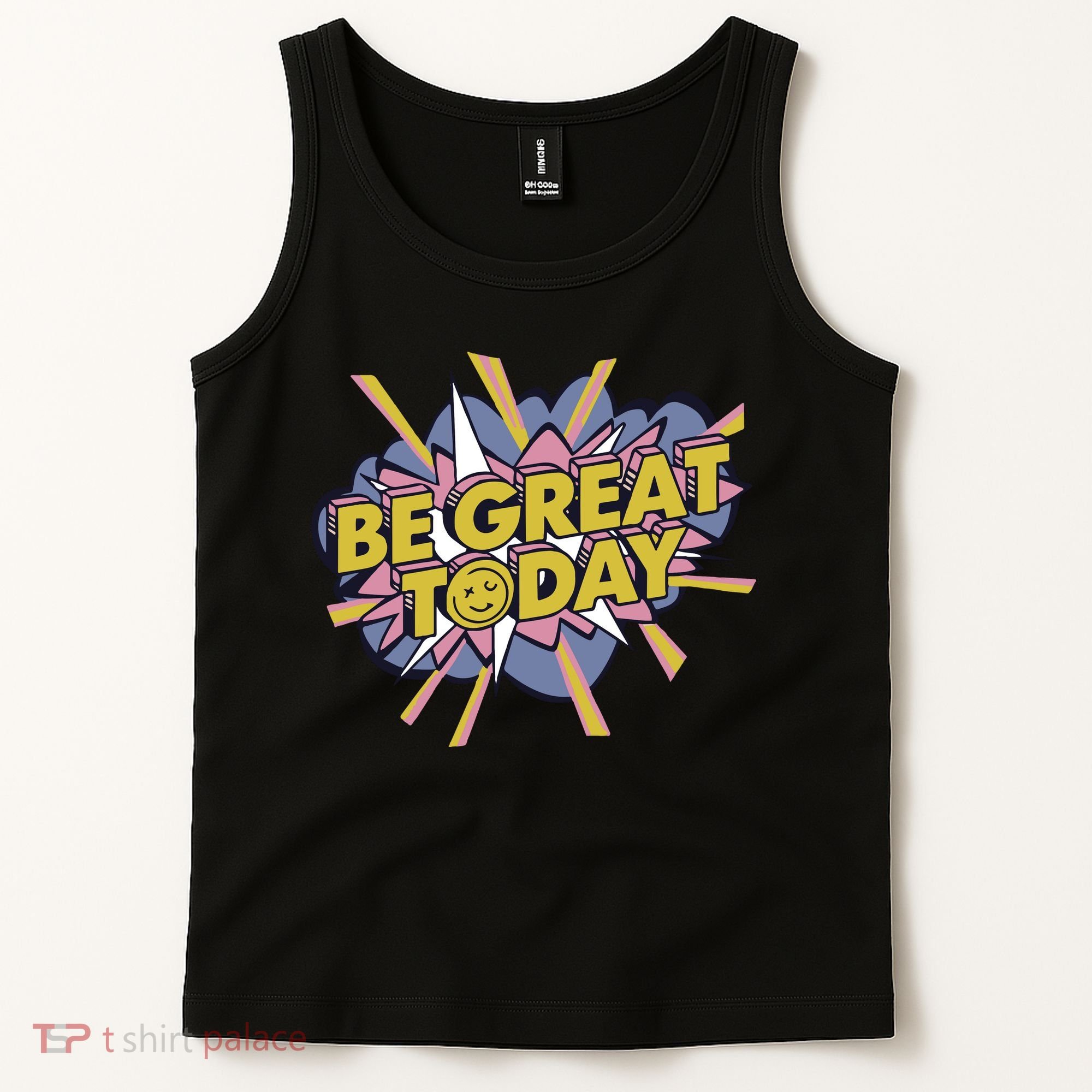 Be Great Today Tank Top