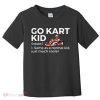 Go Kart Definition Go Kart Racing Toddler T-Shirt thumb 0