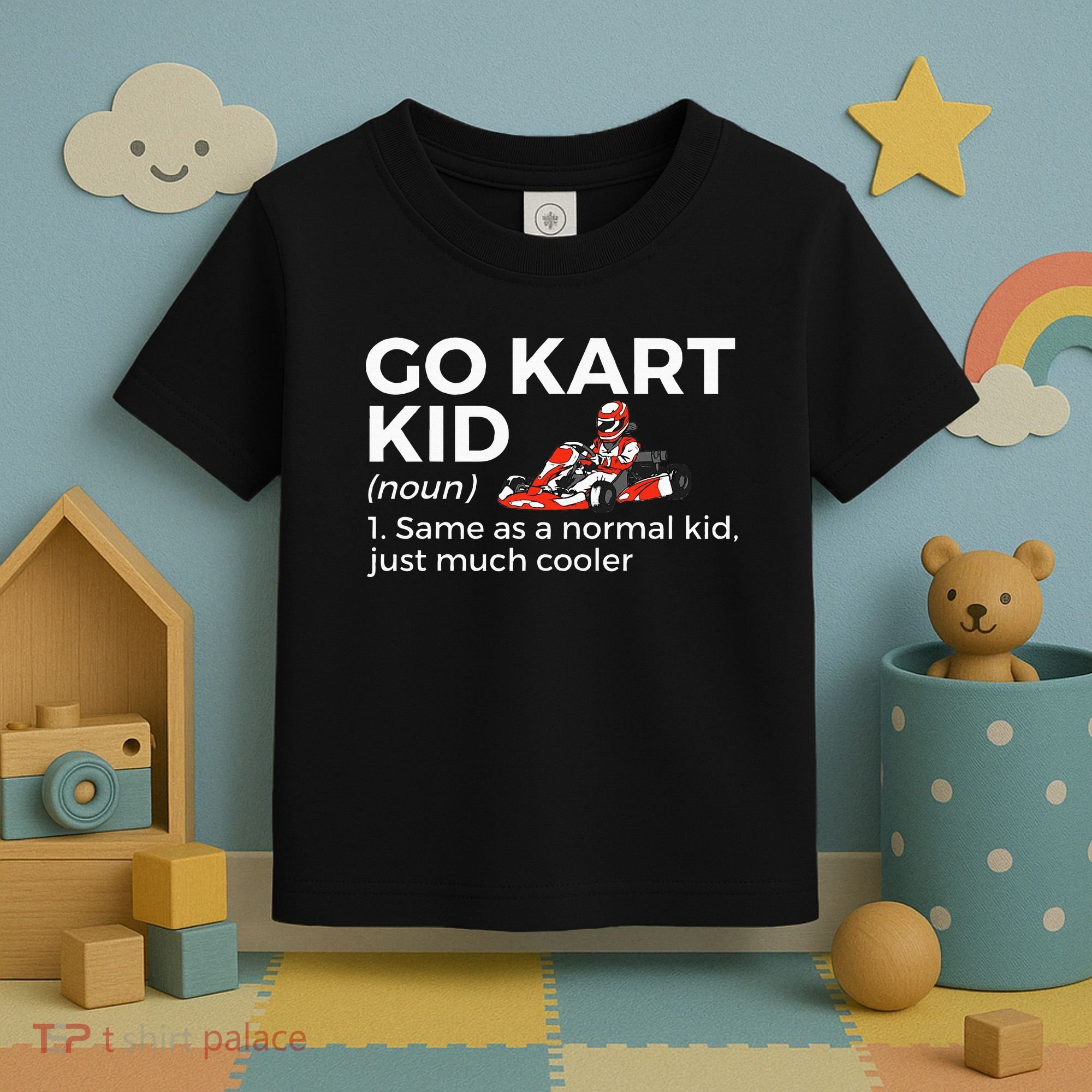 Go Kart Definition Go Kart Racing Toddler T-Shirt