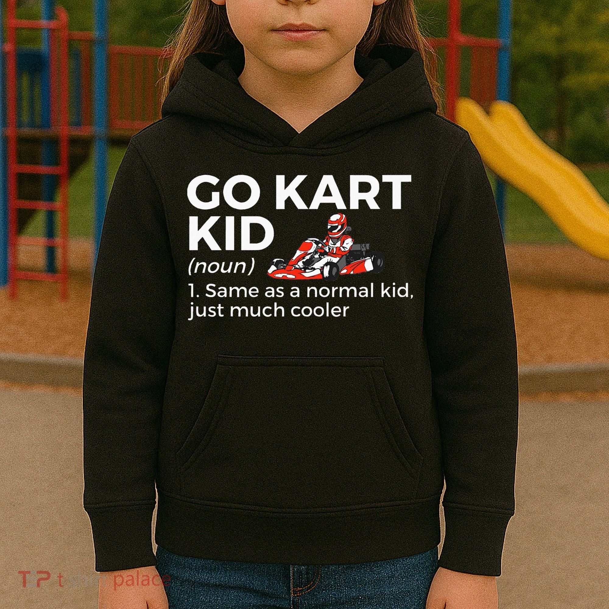 Go Kart Definition Go Kart Racing Kids Hoodie