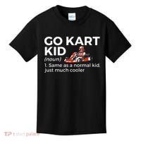 Go Kart Definition Go Kart Racing Kids T-Shirt thumb 0