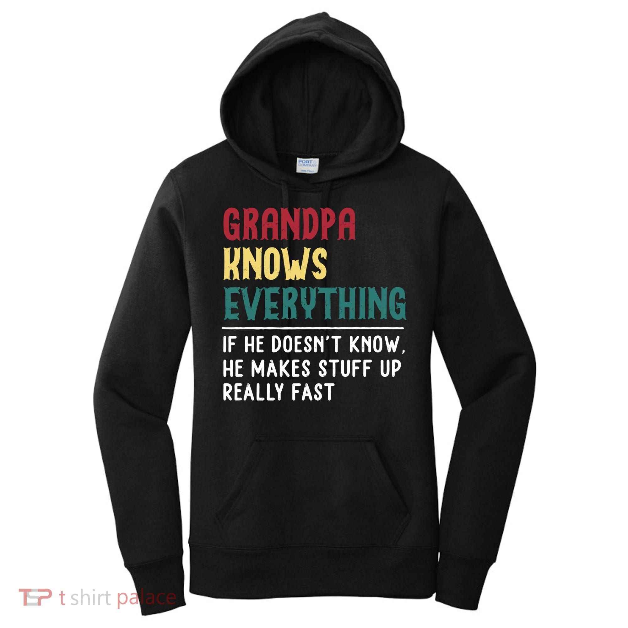 Grandpa Know Everything Father's Day Gift For Funny Grandpa Cool Gift Women's Hoodie