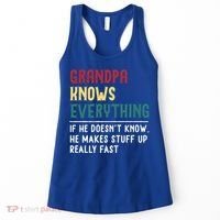 Grandpa Know Everything Father's Day Gift For Funny Grandpa Cool Gift Women's Tank Top thumb 0