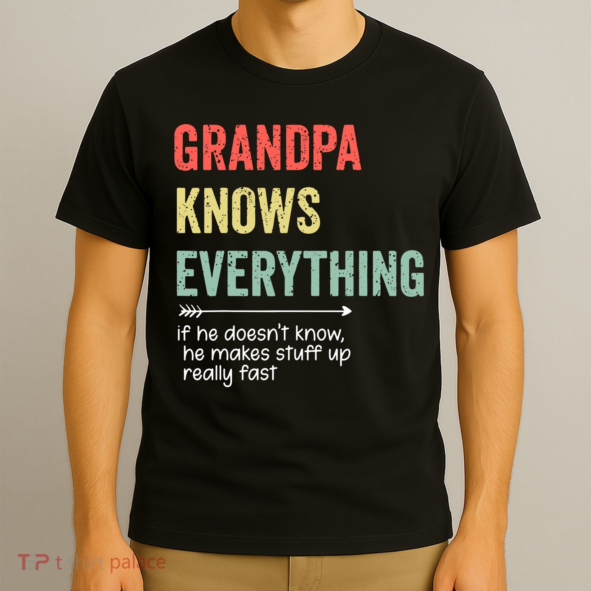 Grandpa Know Everything Vintage Style Funny Dad Father's Day T-Shirt
